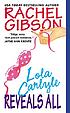 Lola Carlyle reveals all