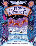 First snow, magic snow
