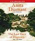 The last days of Dogtown : a novel von  Anita Diamant 