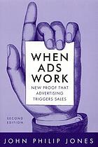 When ads work : new proof that advertising triggers sales