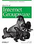 Practical internet groupware por Jon Udell