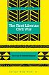 The first Liberian civil war : the crises of underdevelopment door  George Klay Kieh 