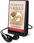 To rescue a rogue von Jo Beverley