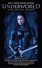 Underworld : rise of the Lycans : a novelization