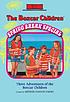 The Boxcar Children spring break special von Gertrude Chandler Warner