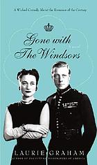Gone with the Windsors : a novel