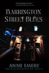 Barrington Street Blues : a mystery von Anne Emery