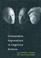 Comparative approaches to cognitive science