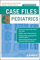 Case files. Pediatrics