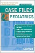 Case files. Pediatrics