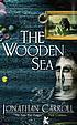 The wooden sea de Jonathan Carroll