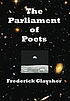 The parliament of poets : an epic poem by  Frederick Glaysher 