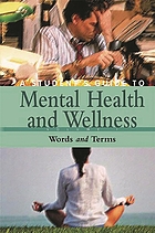A student's guide to mental health & wellness