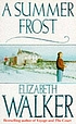 A summer frost. von Elizabeth Walker