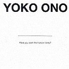Yōko Ono : have you seen the horizon lately