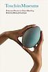 Touch in museums : policy and practice in object... door Helen Chatterjee