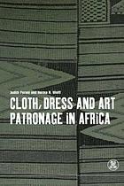 Cloth, dress, and art patronage in Africa