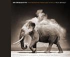 On this earth : photographs from East Africa