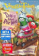 VeggieTales. / Duke and the great pie war