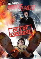 Get smart's Bruce and Lloyd. / Out of control