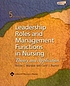 Leadership roles and management functions in nursing... de  Bessie L Marquis 