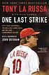 One last strike : fifty years in baseball, ten... 저자: Tony La Russa