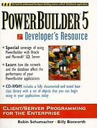 PowerBuilder 5 developer's resource : client/server programming for the enterprise