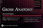BRS gross anatomy flash cards