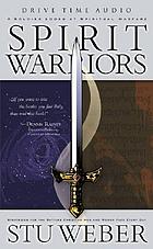 Spirit warriors