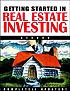 Getting started in real estate investing 著者： Michael C Thomsett