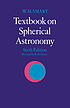 Textbook on spherical astronomy