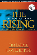 The rising : Antichrist is born : before they were left behind