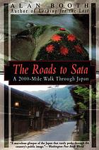 The roads to Sata : a 2000-mile walk through Japan