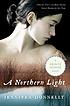 A northern light 著者： Jennifer Donnelly