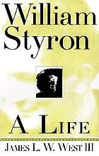 William Styron, a life