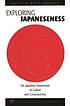 Exploring Japaneseness : on Japanese enactments... von Ray T Donahue