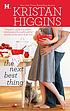 The next best thing by  Kristan Higgins 