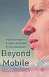 Beyond mobile : people, communications and marketing... 著者：  Mats Lindgren 