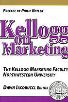 Kellogg on marketing