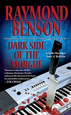 Dark side of the morgue : a Spike Berenger rock 'n' roll hit