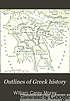 Outlines of Greek history : with a survey of ancient... von William C Morey