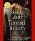 A great and terrible beauty de Libba Bray