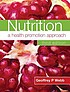 Nutrition : a health promotion approach. by Geoffrey P Webb