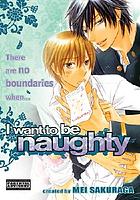 I want to be naughty