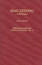 Mao Zedong : a bibliography