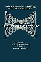 Studies in perception and action IV