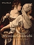 Artemisia Gentileschi and the authority of art... door R  Ward Bissell