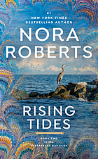Rising tides : Nora Roberts.