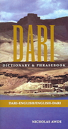 Dari : Dari-English, English Dari dictionary & phrasebook