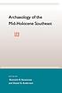 Archaeology of the mid-Holocene southeast
